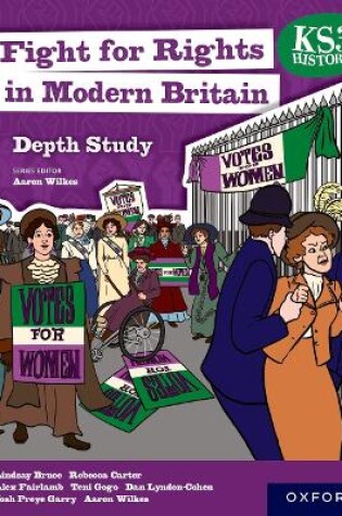 Cover of KS3 History Depth Study: Fight for Rights in Modern Britain Student Book