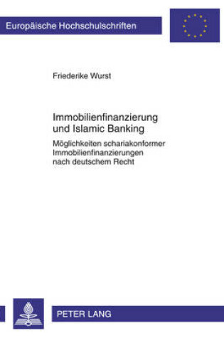 Cover of Immobilienfinanzierung Und Islamic Banking