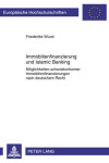 Book cover for Immobilienfinanzierung Und Islamic Banking