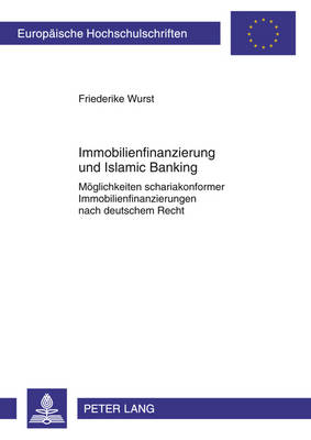 Cover of Immobilienfinanzierung Und Islamic Banking