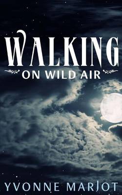 Book cover for Walking on Wild Air