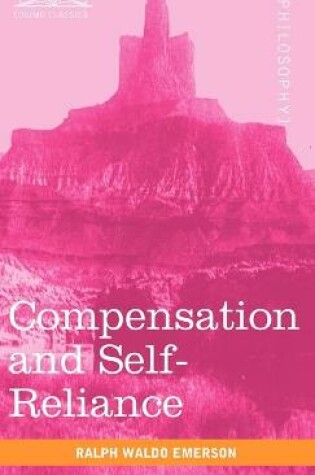 Cover of Compensation and Self-Reliance