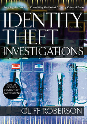 Book cover for Identity Theft Investigations