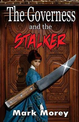 Book cover for The Governess and the Stalker