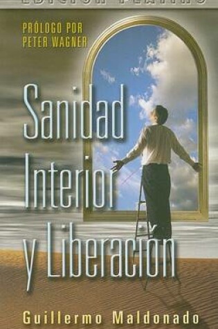 Cover of Sanidad Interior y Liberacion