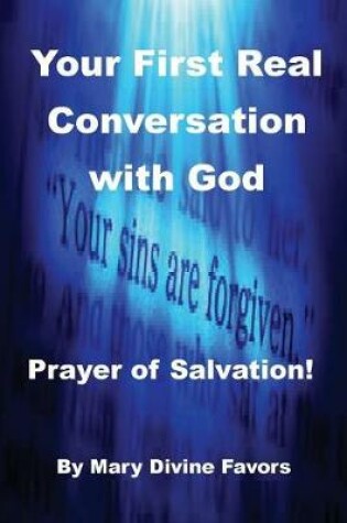 Cover of Your First Real Conversation with God