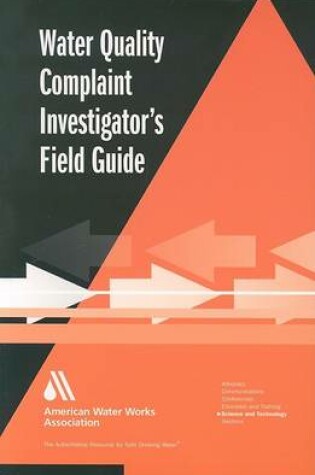 Cover of Water Quality Complaint Investigators Field Guide