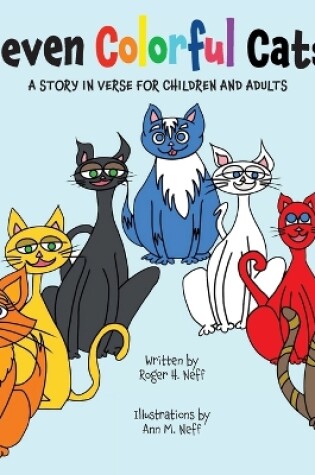 Cover of Seven Colorful Cats