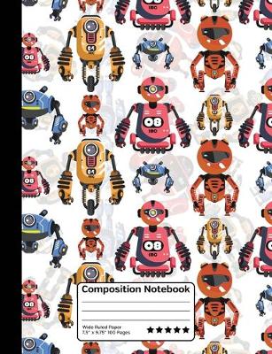 Book cover for Cartoon Robots Future Robotics Science Composition Notebook