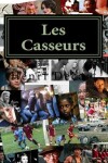 Book cover for Les Casseurs