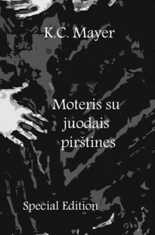 Cover of Moteris Su Juodais Pirstines Special Edition