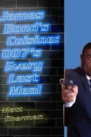 Cover of James Bond's Cuisine