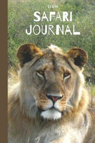 Cover of Lion Safari Journal