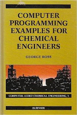 Book cover for Computer-aided Chemical Engineering