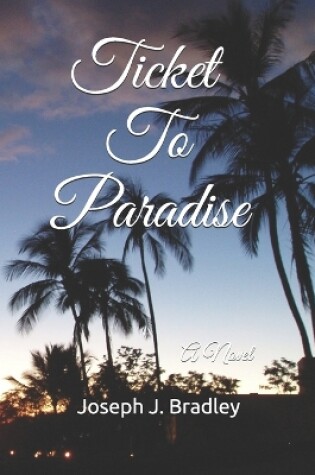 Cover of Ticket To Paradise