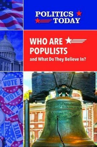 Cover of Who Are Populists and What Do They Believe In?