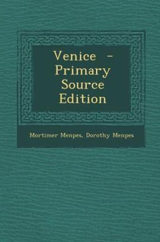 Cover of Venice - Primary Source Edition