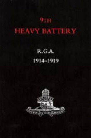 Cover of 9th Heavy Battery R.G.A. 1914-1919