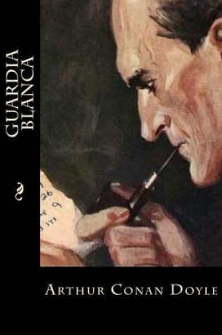 Cover of Guardia Blanca