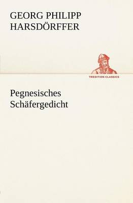 Book cover for Pegnesisches Schafergedicht