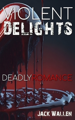 Book cover for Violent Delights