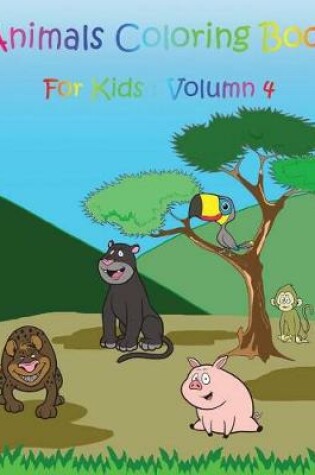 Cover of Animals Coloring Book For Kids