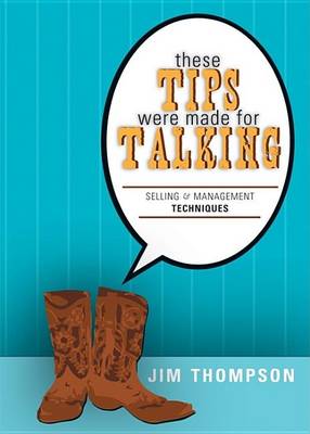 Book cover for These Tips Were Made for Talking