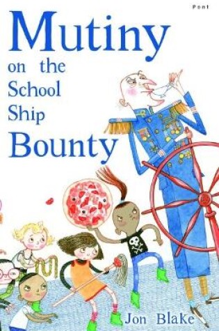 Cover of Mutiny on the School Ship Bounty