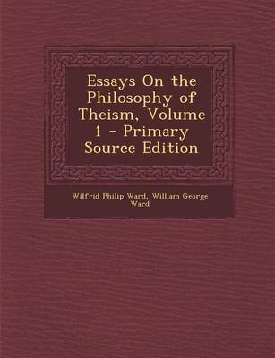 Book cover for Essays on the Philosophy of Theism, Volume 1 - Primary Source Edition