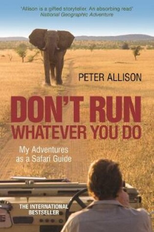 Cover of DON'T RUN, Whatever You Do
