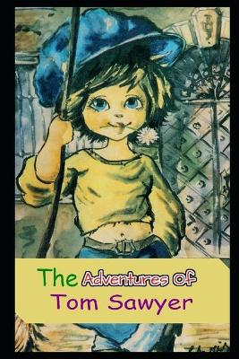 Book cover for THE ADVENTURES OF TOM SAWYER Annotated Illustrated book For Children