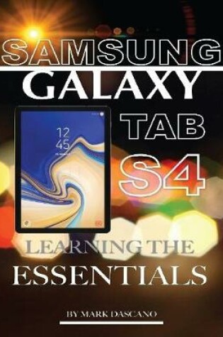 Cover of Samsung Galaxy Tab S4: Learning the Essentials