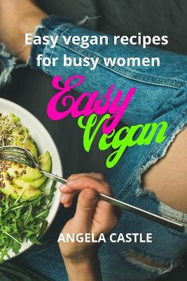 Book cover for Easy Vegan