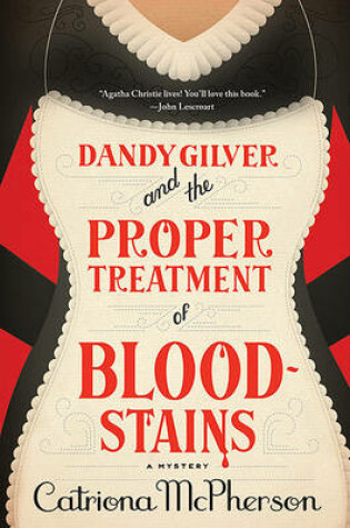 Cover of Dandy Gilver and the Proper Treatment of Bloodstains