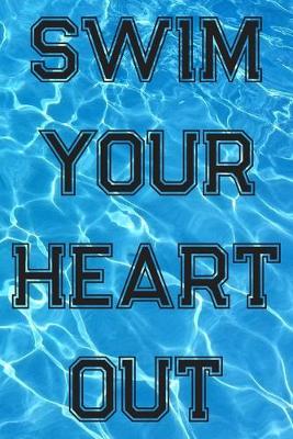 Book cover for Swim Your Heart Out