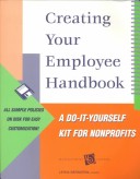 Book cover for Creating Your Employee Handbook: A Do-it-Yourself Kit for Nonprofits Diskette