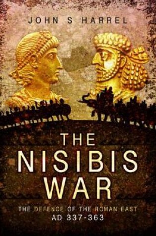 Cover of Nisibis War 337 - 363