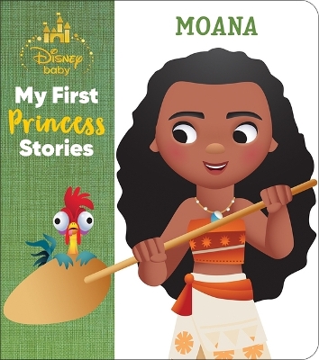 Book cover for Disney Baby: My First Princess Stories Moana