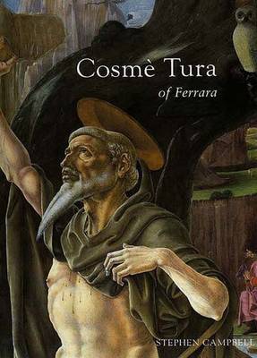 Book cover for Cosme Tura of Ferrara