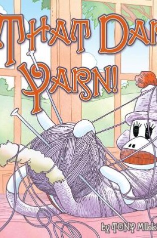 Cover of That Darn Yarn