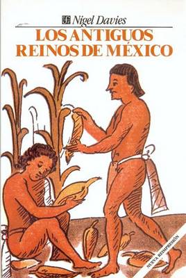 Book cover for Los Antiguos Reinos de Mexico