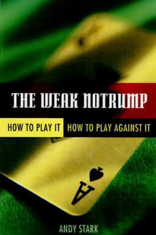 Cover of The Weak Notrump