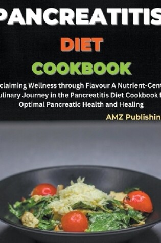 Cover of Pancreatitis Diet Cookbook