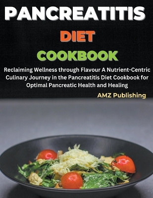 Book cover for Pancreatitis Diet Cookbook