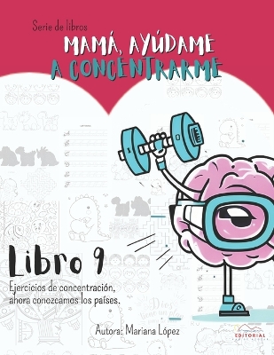 Book cover for Mamá, Ayúdame a concentrarme libro 9