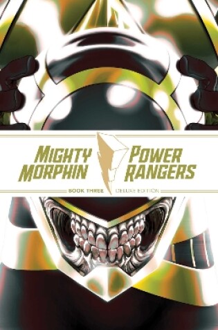 Cover of Mighty Morphin / Power Rangers Book Three Deluxe Edition