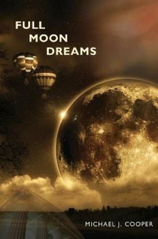 Cover of Full Moon Dreams