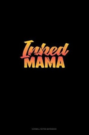 Cover of Inked Mama