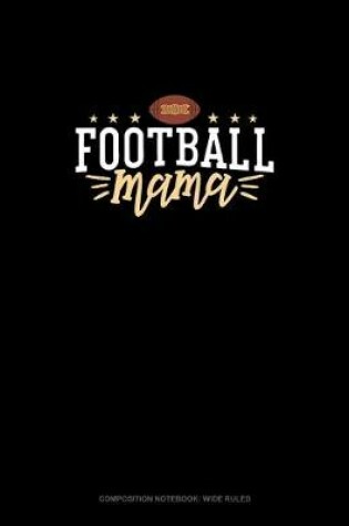 Cover of Football Mama