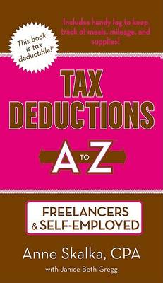 Cover of Tax Deductions A to Z for Freelancers & Self-Employed